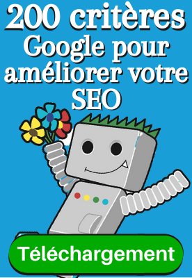 Infographie télécharger gratuitement guide 200 critères Google pour le SEO | Jsell.fr